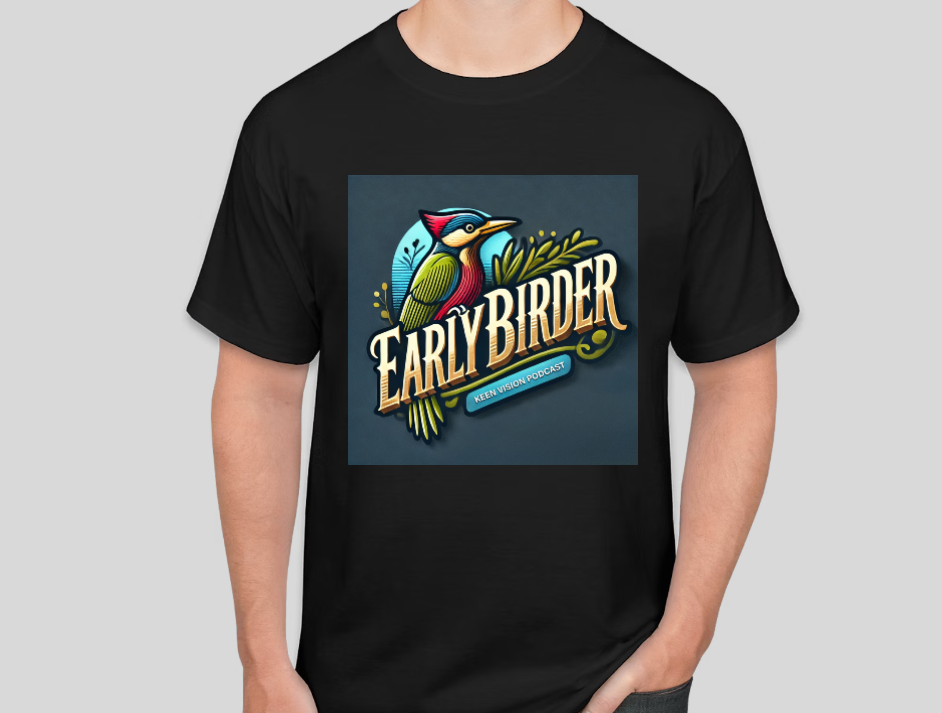 Early Birder T-shirt